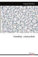 Transfinity - A Source Book - Wolfgang MÃ¼ckenheim