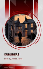Dubliners - James Joyce