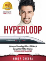 Hyperloop : History and Technology Of The 1,223 Km/h Capsule That Will Revolutionise The World Of Transport - Bibop Gresta