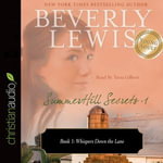 Summerhill Secrets : Summerhill Secrets - Beverly Lewis