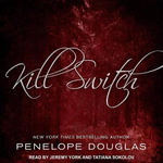 Kill Switch Lib/E : The Devil's Night Series - Penelope Douglas