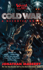 Cold War : A NecroTek Novel - Jonathan Maberry