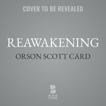 Reawakening : Side-step Trilogy - Orson Scott Card