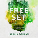 Freeset : The Four Cities - Sarina Dahlan