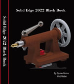 Solid Edge 2022 Black Book - Gaurav Verma