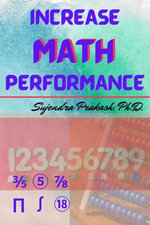 Increase Math Performance - Sujendra Prakash