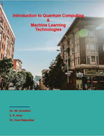 Introduction to Quantum Computing & Machine Learning Technologies : 1, #1 - M. Sreedevi