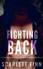 Fighting Back : Harrow Duet, #2 - Scarlett Finn