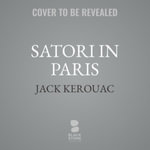 Satori in Paris - Jack Kerouac