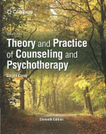 Theory and Practice of Counseling and Psychotherapy : 11th Edition - Gerald Corey