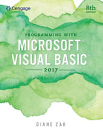 Programming with Microsoft Visual Basic 2017 - Diane Zak