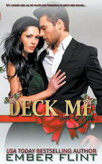 Deck Me Up - Ember Flint