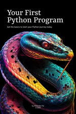 Your First Python Program - Alexander Paz