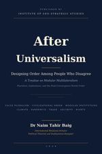 After Universalism - Dr Naim Tahir Baig