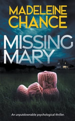 Missing Mary - Madeleine Chance