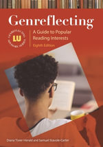 Genreflecting : A Guide to Popular Reading Interests - Diana Tixier Herald