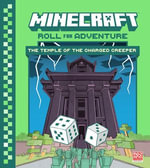 Minecraft : Roll for Adventure: The Temple of the Charged Creeper - Matt Forbeck