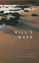 Will's Wake - Timothy Dreszer