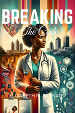 Breaking the Code - Elizabeth M. Reynard