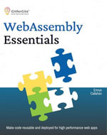 WebAssembly Essentials - Emrys Callahan