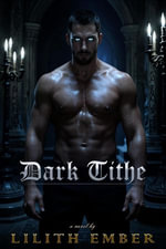 Dark Tithe - Lilith Ember