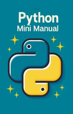Python Mini Manual - CodeCraft Dynamics