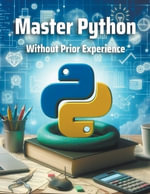 Master Python  Without Prior Experience - CodeCraft Dynamics