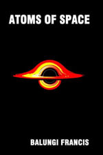The Atoms of Space - Balungi Francis