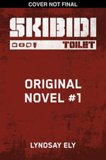 Fractured Signals (Skibidi Original Novel #1) - Lyndsay Ely