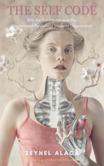 The Self Code - Zeynel Alaca