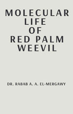 Molecular Life Of Red Palm Weevil - Rabab A.A. El-Mergawy