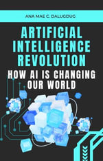 Artificial Intelligence Revolution - dalugduganamae@gmail.com