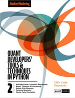 Quant Developers' Tools and Techniques : Quant Books, #2 - Manfred Hindering