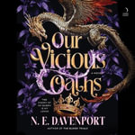 Our Vicious Oaths - N. E. Davenport