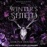 Winterï½s Shield : Daughter of Winter - Corina Douglas