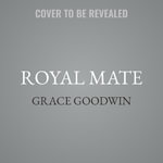 Interstellar Brides(r) Program : Interstellar Bridesï¿½ Program - Grace Goodwin