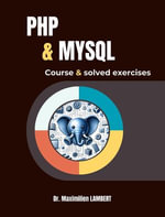PHP and MYSQL : Course and Corrected Exercises - Maximilien LAMBERT