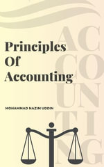 Principles of Accounting - Mohammad Nazim Uddin
