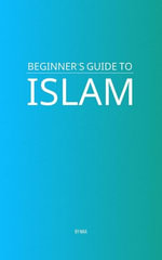 Beginner's Guide to Islam - MAA