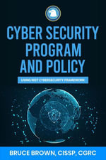 Cybersecurity Program and Policy using NIST Cybersecurity Framework : NIST Cybersecurity Framework (CSF), #2