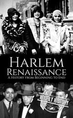 Harlem Renaissance - Hourly History