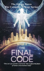 The Final Code : The Silicon Dawn, #3 - Stormrider