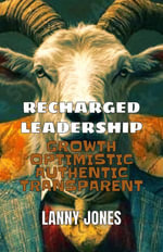 Recharged Leadership - Lanny Jones