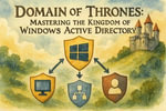 Active Directory Domain of Thrones : Mastering the Kingdom of Windows Active Directory! - Scott Markham