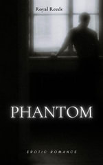 Phantom - Royal Reeds