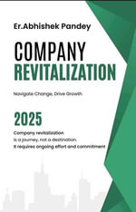Company Revitalization - Er Abhishek Pandey