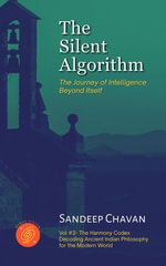 The Silent Algorithm : The Harmony Codex, #2 - Sandeep Chavan