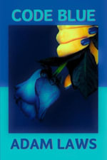 Code Blue - Adam Laws