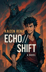 Echo//Shift - Beth Shea