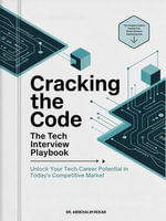 Cracking the Code : The Tech Interview Playbook - Abdelhalim Rekab